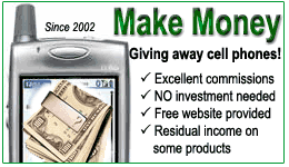 Make money giving away free cell phones!